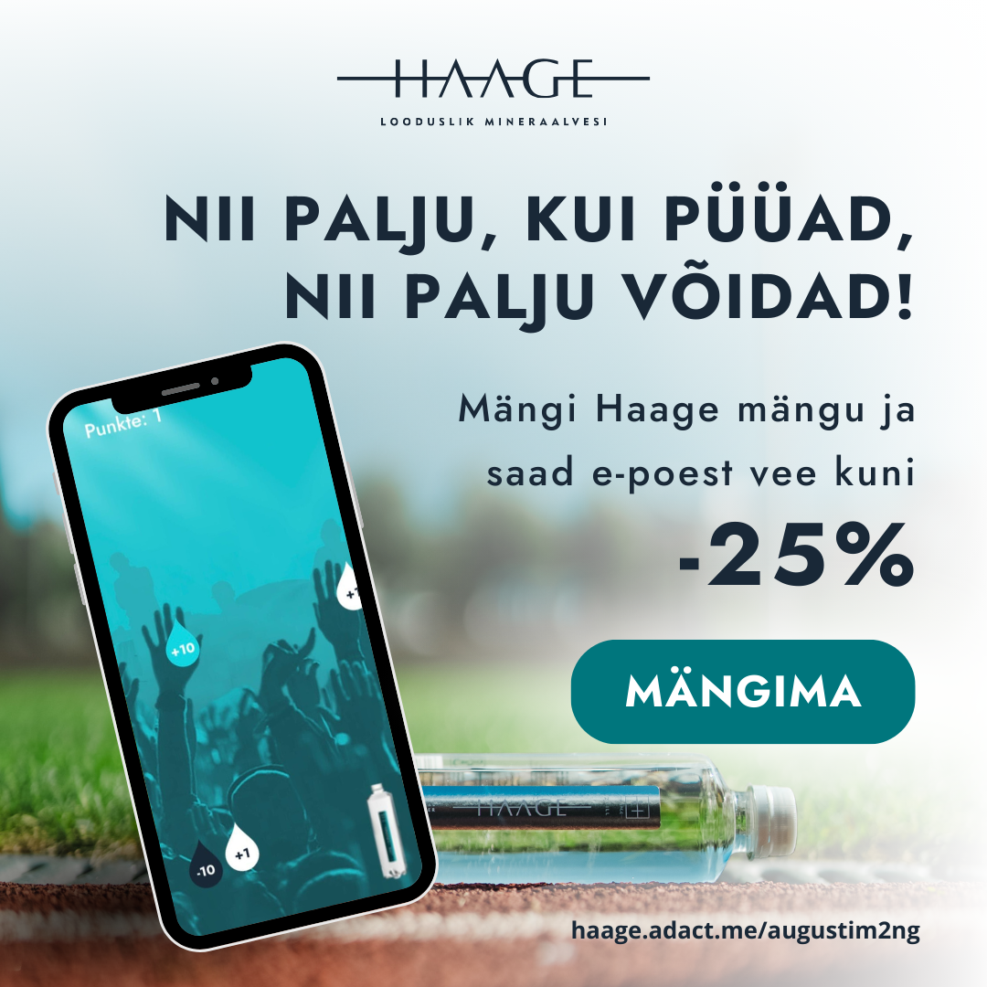 Haage augusti mängustatud kampaania "Nii palju kui püüad, nii palju võidad" augustim2ng v3