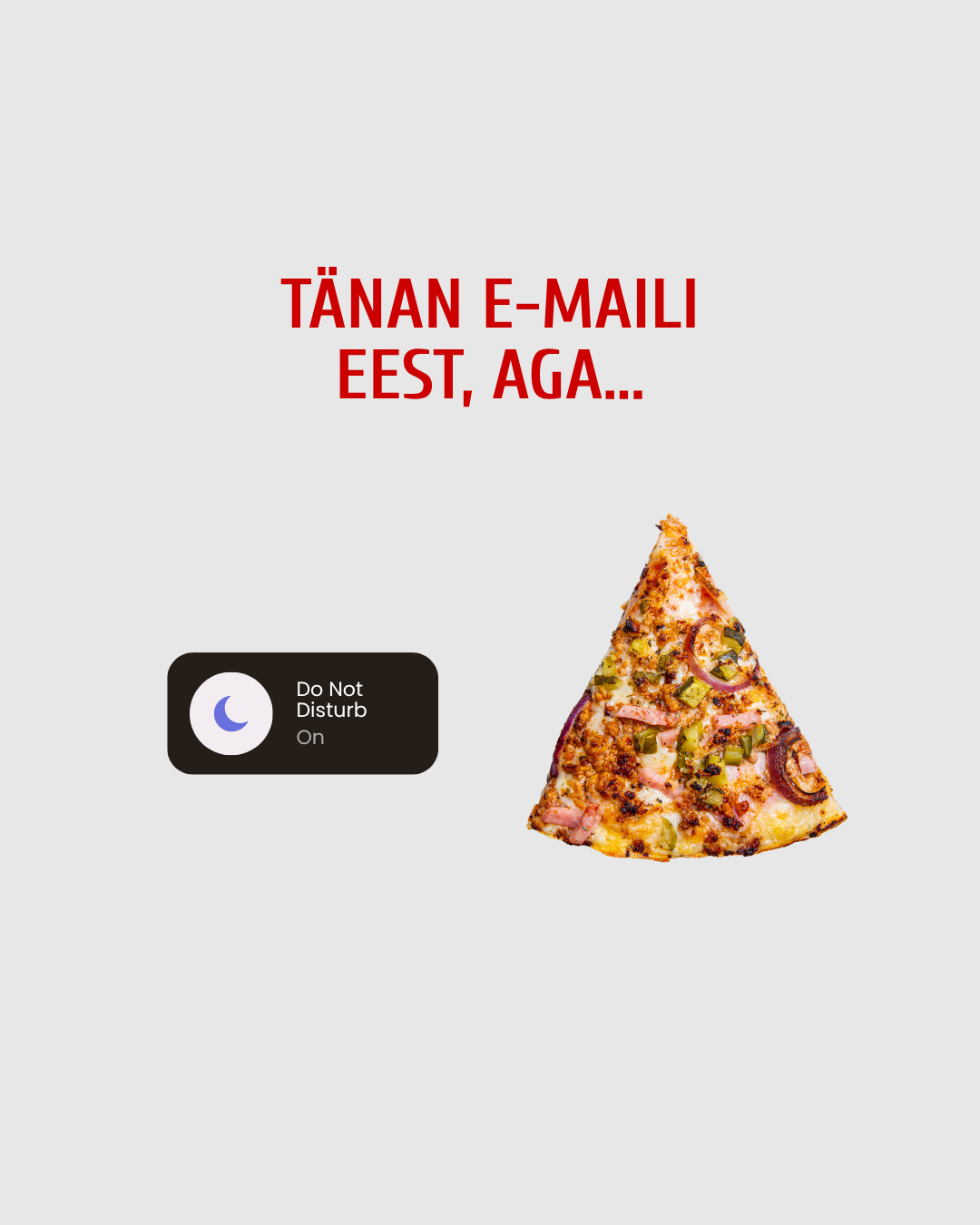 Tänan e-maili eest, aga... Pizzakiosk sotsiaalmeedia postitus